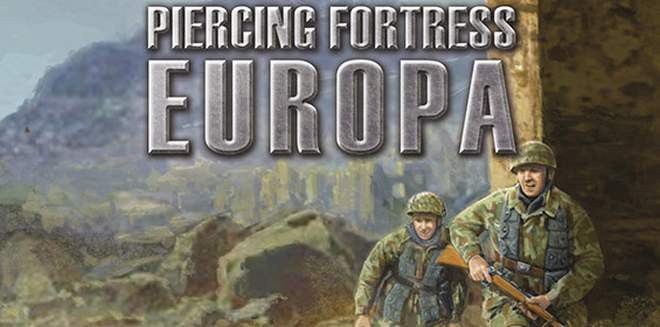 Piercing Fortress Europa